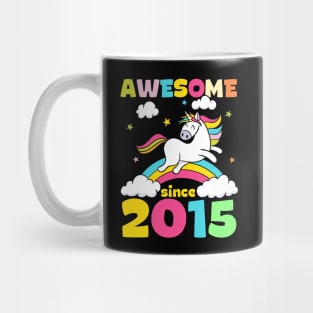 Cute Awesome Unicorn Since 2015 Funny Gift Mug